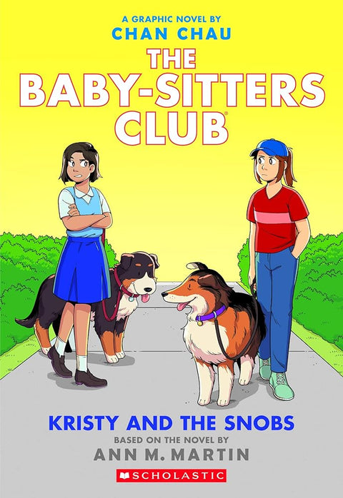 Kristy and the Snobs: A Graphic Novel (The Baby-Sitters Club #10) (The Baby-Sitters Club Graphix) cover image