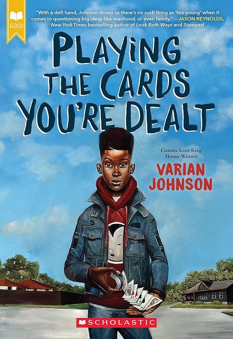 Playing the Cards You're Dealt (Scholastic Gold) cover image