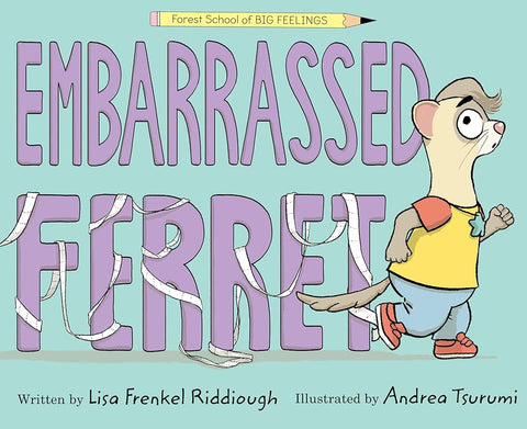 Embarrassed Ferret (Forest School of Big Feelings) cover image