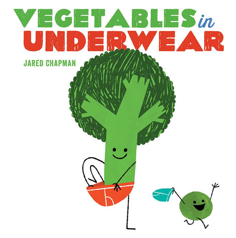 Vegetables in Underwear: A Board Book cover image