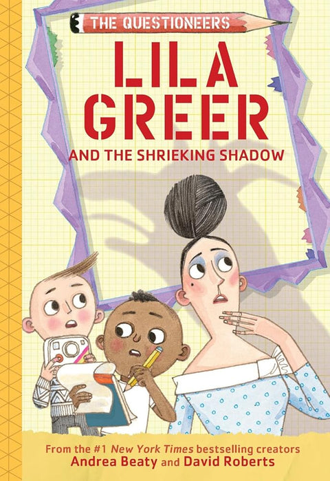 Lila Greer and the Shrieking Shadow: The Questioneers Book #7 cover image