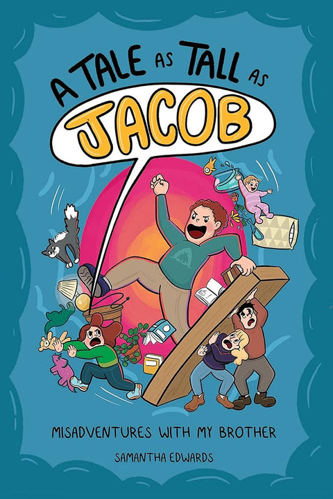 A Tale as Tall as Jacob: Misadventures With My Brother cover image