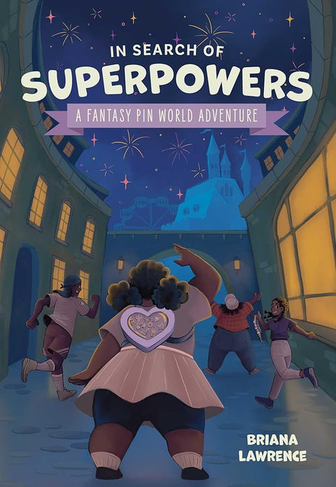 In Search of Superpowers: A Fantasy Pin World Adventure (Volume 1) cover image