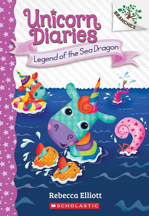 Legend of the Sea Dragon: A Branches Book (Unicorn Diaries #12) cover image