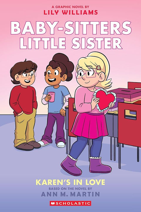Karen's in Love: A Graphic Novel (Baby-sitters Little Sister #14) (Baby-Sitters Little Sister Graphix) cover image