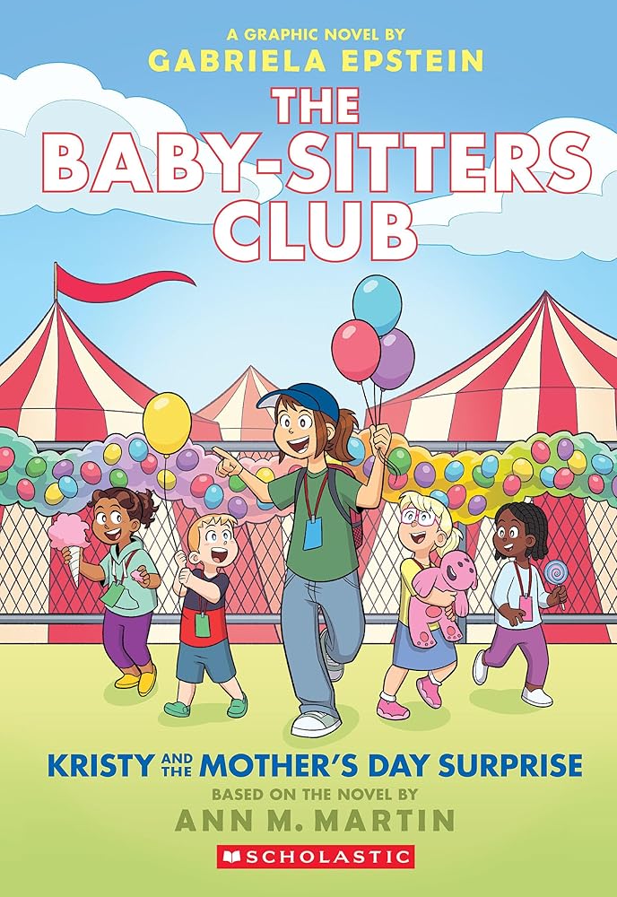 The Baby-sitters Club Graphix #20: Kristy and the Mother's Day