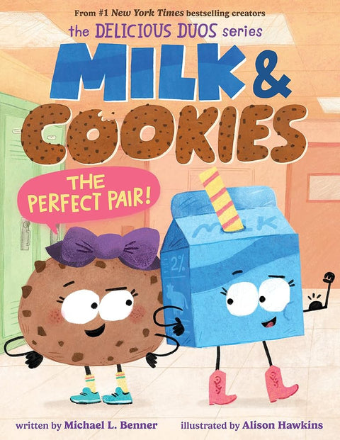 Milk & Cookies: The Perfect Pair (The Delicious Duos Series) cover image