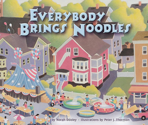 Everybody Brings Noodles (Carolrhoda Picture Books) cover image
