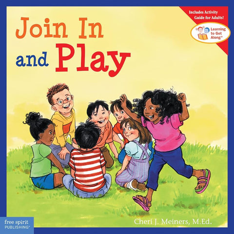 Join In and Play (Learning to Get Along®) cover image