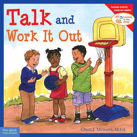 Talk and Work It Out (Learning to Get Along®) cover image