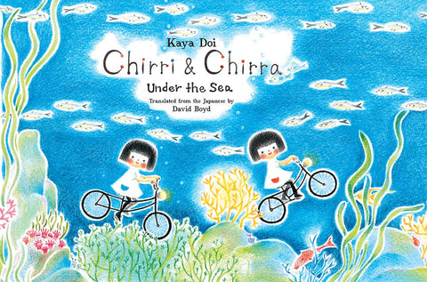 Chirri & Chirra, Under the Sea (Volume 6) cover image