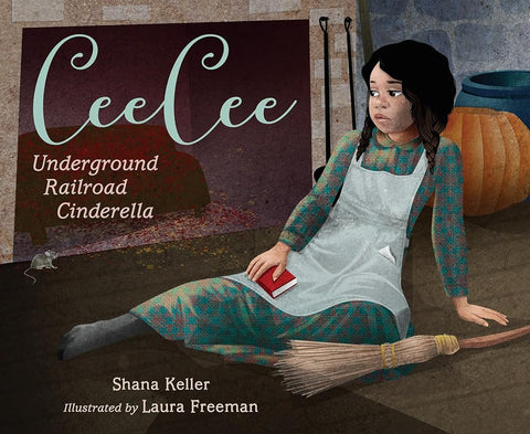 CeeCee: Underground Railroad Cinderella cover image
