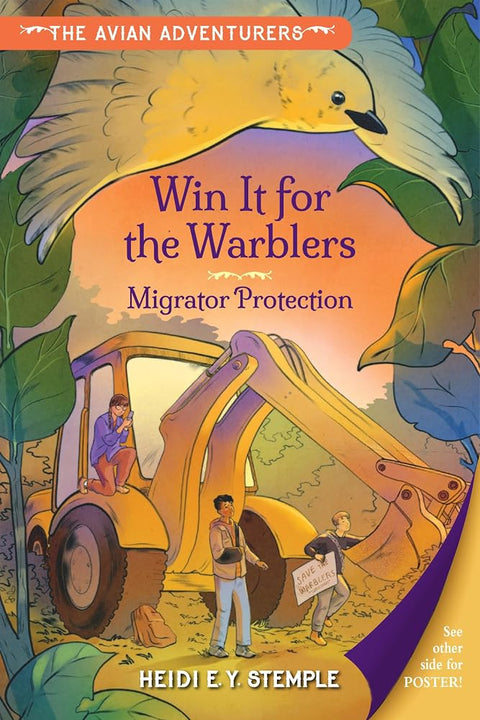 The Avian Adventurers #2: Win It for the Warblers: Migrator Protection cover image