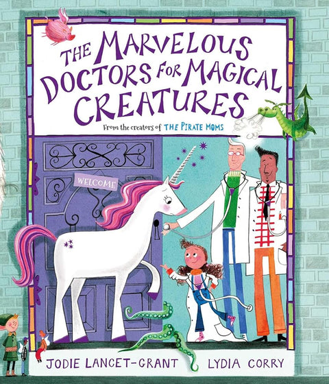 The Marvelous Doctors for Magical Creatures cover image