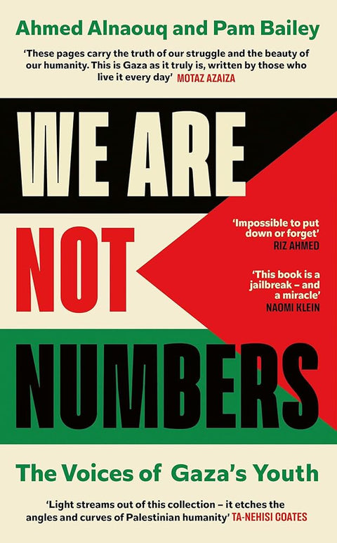We Are Not Numbers: The Voices of Gaza's Youth cover image