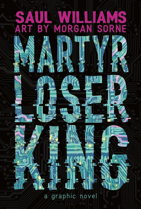 Martyr Loser King: A Graphic Novel cover image