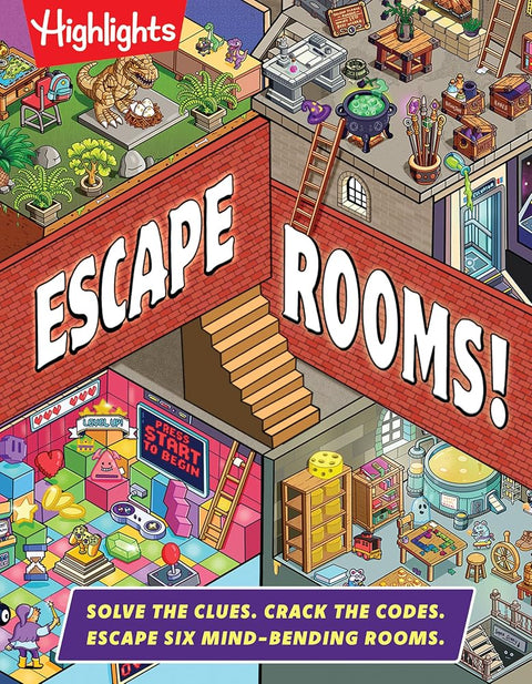 Escape Rooms!: Solve the Clues. Crack the Codes. Escape Six Mind-bending Rooms: Immersive Escape Room Game with Mysteries and Logic Puzzles for Kids 8-12 cover image