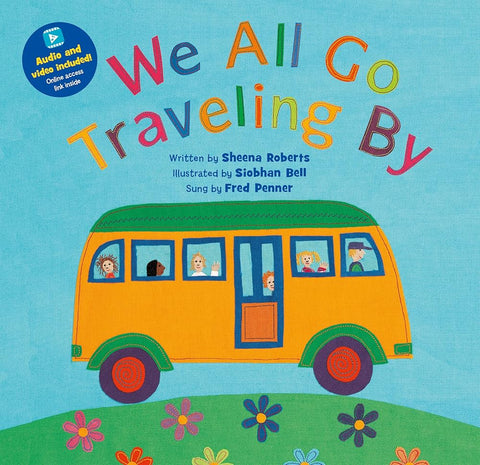 We All Go Traveling By (Barefoot Books Singalongs) cover image
