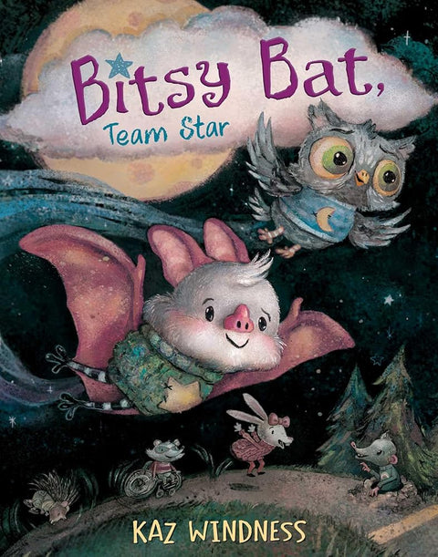 Bitsy Bat, Team Star (The Bitsy Bat Series) cover image