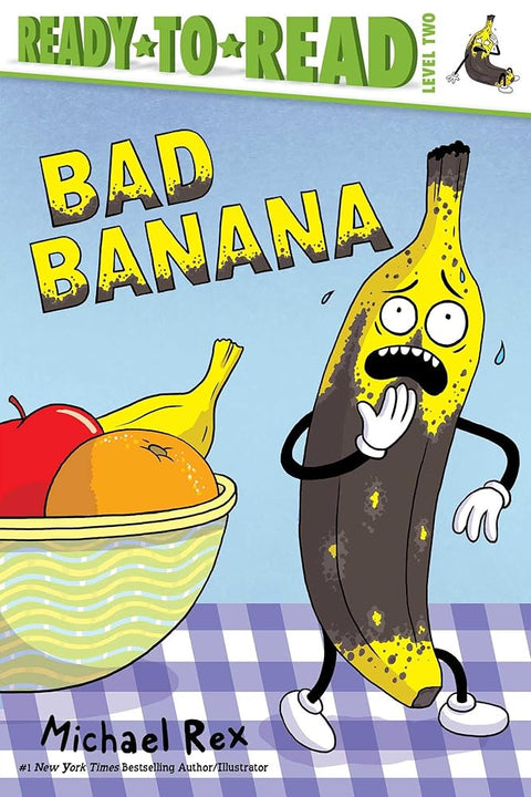 Bad Banana: Ready-to-Read Level 2 cover image