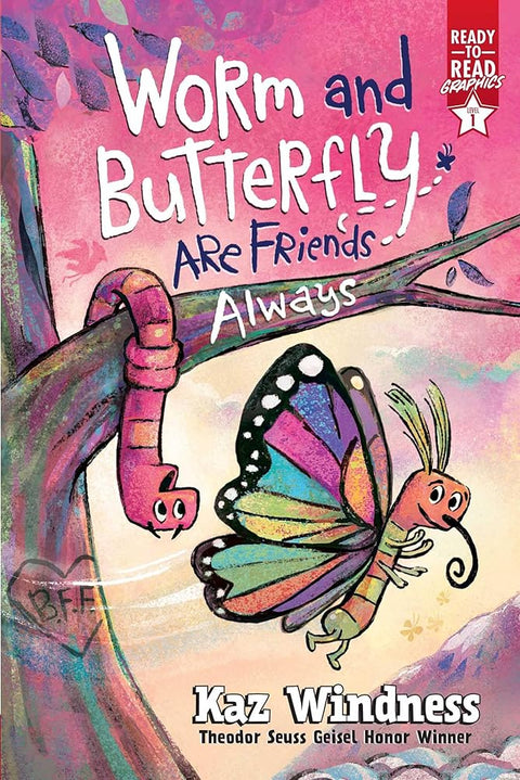 Worm and Butterfly Are Friends Always: Ready-to-Read Graphics Level 1 cover image