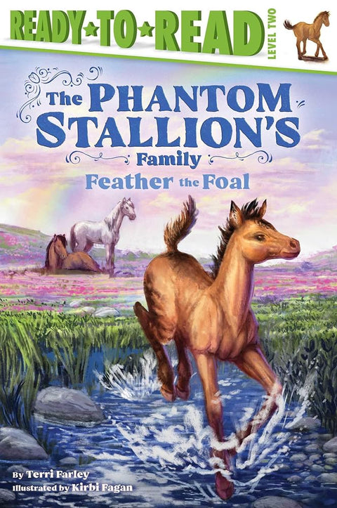 Feather the Foal: Ready-to-Read Level 2 (The Phantom Stallion's Family) cover image