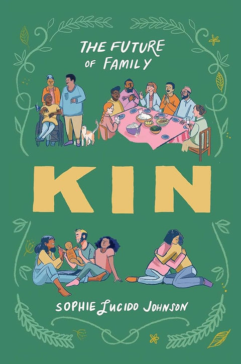 Kin: The Future of Family cover image