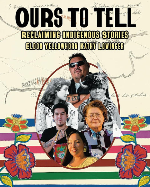 Ours to Tell: Reclaiming Indigenous Stories cover image