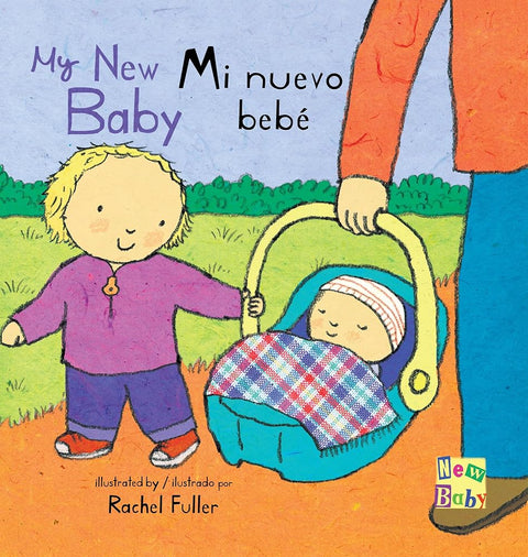 My New Baby/Mi nuevo bebe (English and Spanish Edition) cover image