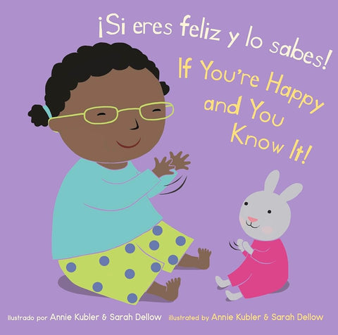 Si eres feliz y lo sabes! / If You’re Happy and You Know It! (Baby Rhyme Time) (English and Spanish Edition) (Baby Rhyme Time (Spanish/English)) cover image