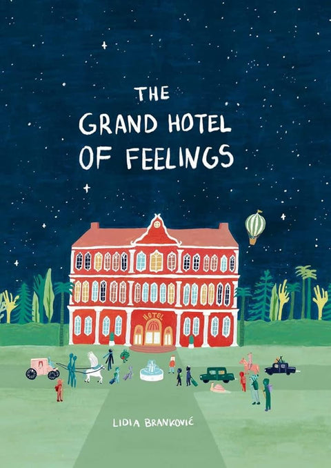 The Grand Hotel of Feelings cover image
