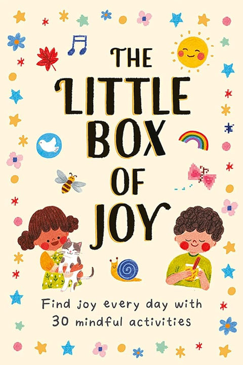 The Little Box of Joy: Find Joy Everyday with 30 Simple Mindful Activity Cards cover image