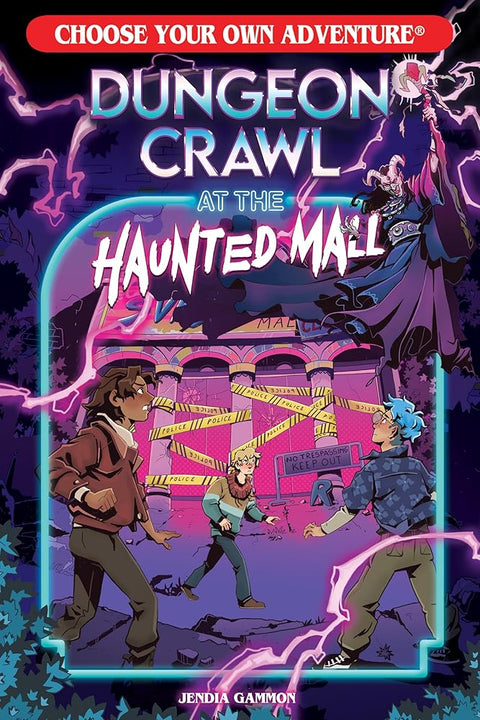 Dungeon Crawl at the Haunted Mall (Choose Your Own Adventure New Classics) cover image