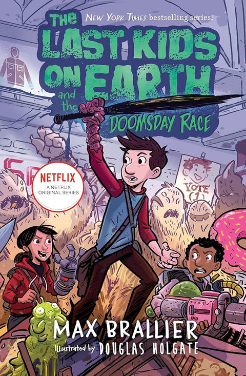 Last Kids on Earth and the Doomsday Race cover image