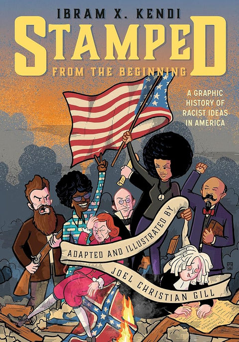 Stamped from the Beginning: A Graphic History of Racist Ideas in America cover image