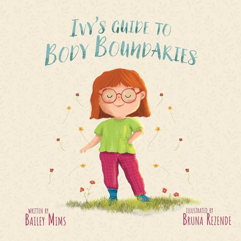 Ivy's Guide To Body Boundaries cover image