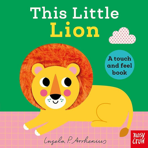 This Little Lion: A Touch and Feel Book cover image