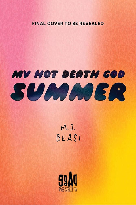 My Hot Death God Summer (The Teenage Death God Duology) cover image