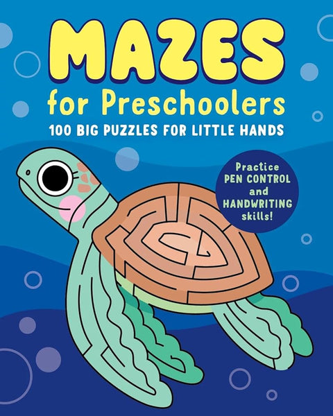 Mazes for Preschoolers: 100 Big Puzzles for Little Hands cover image