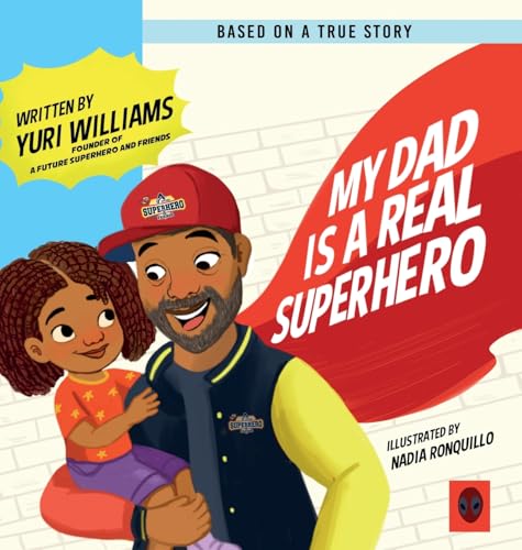 My Dad is a Real Superhero cover image