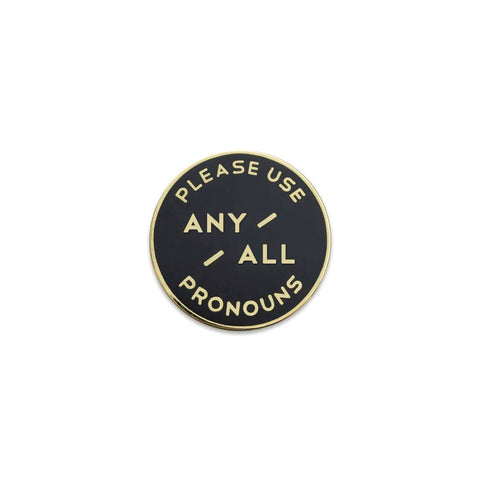 Small Victories - Black & Gold Circular Enamel Pronoun Pin: Any/All: Rubber Back