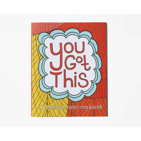 You Got This Coloring Book | Free Period Press