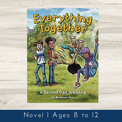 Second Dad Summer #2: Everything Together: A Second Dad Wedding | Benjamin Klas, Fian Arroyo